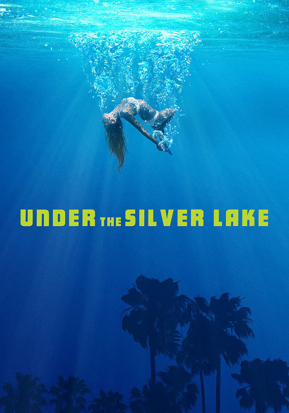 Under the Silver Lake movie poster