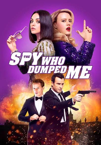 The Spy Who Dumped Me movie poster