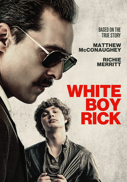 White Boy Rick movie poster