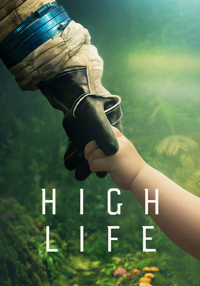 High Life movie poster