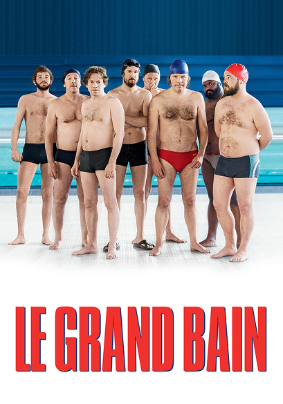 Le Grand Bain movie poster