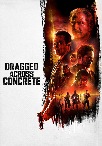 Dragged Across Concrete movie poster