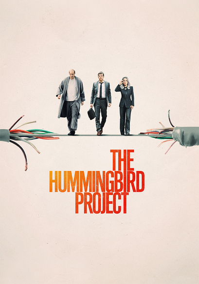 The Hummingbird Project movie poster