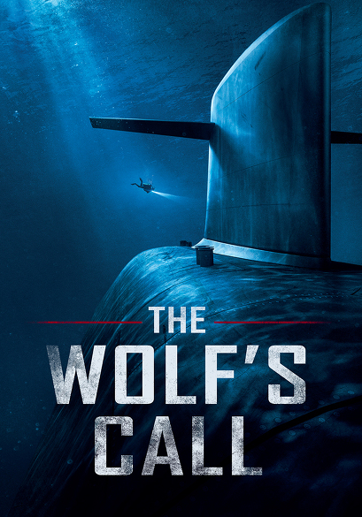 The Wolf’s Call movie poster