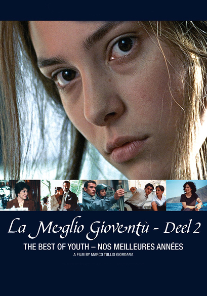 La Meglio Gioventù (deel 2) movie poster