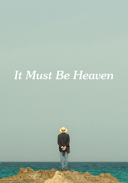 It Must Be Heaven movie poster