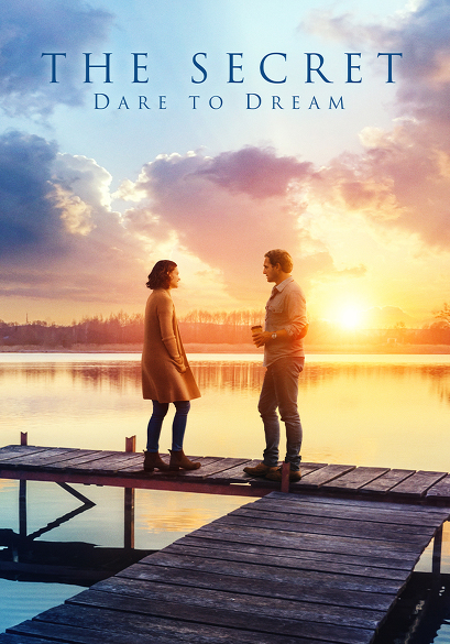 The Secret: Dare to Dream movie poster