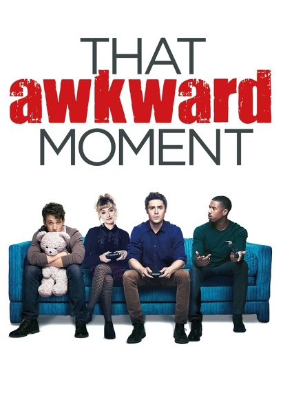 That Awkward Moment movie poster